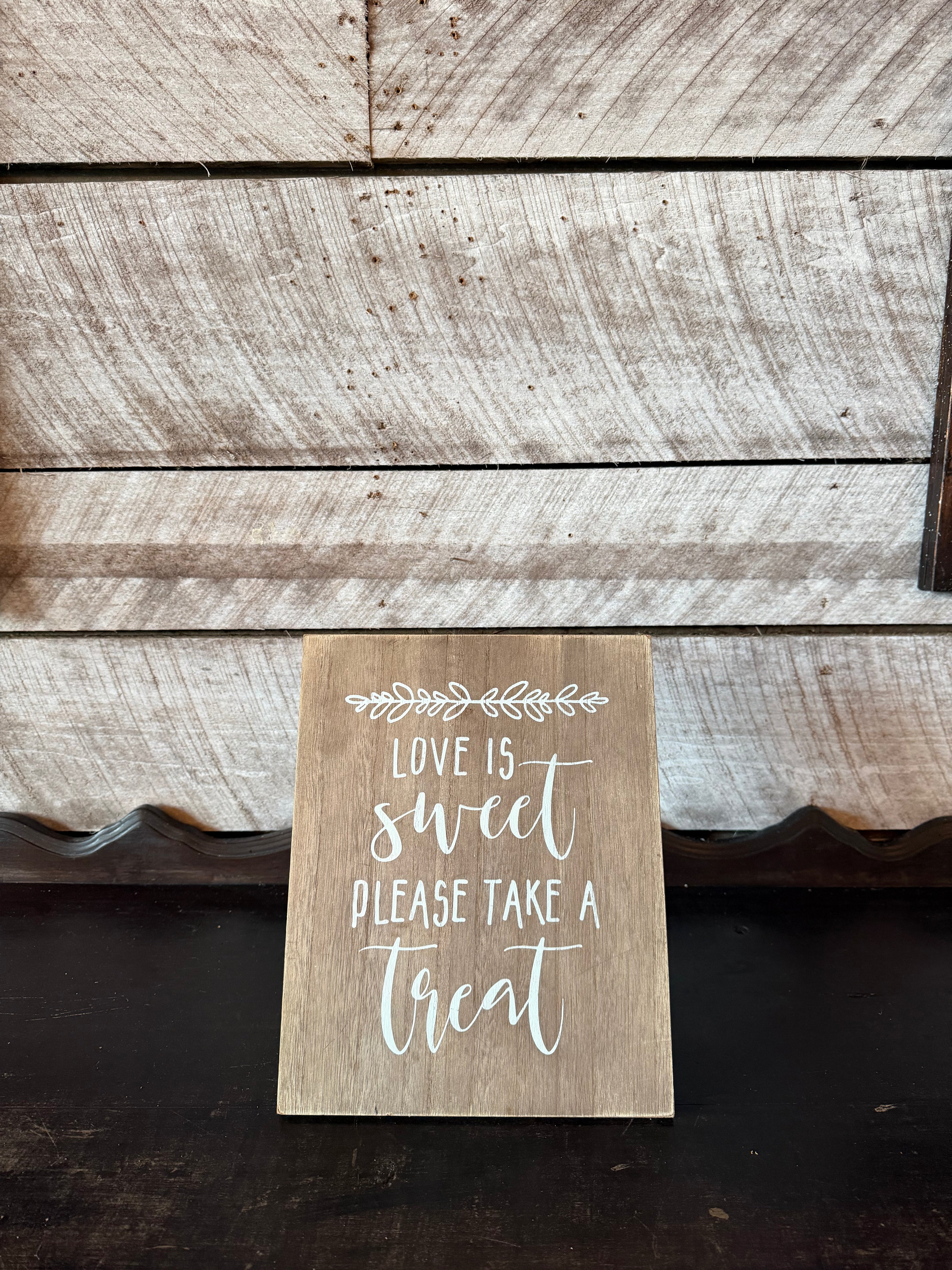 Love Is Sweet, Please Take a Treat Sign