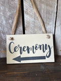 Ceremony Direction Sign